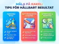 Tips för att måla kakel: förbered noga, använd rätt produkter och teknik, samt sköt eftervård och härdning för ett hållbart resultat.