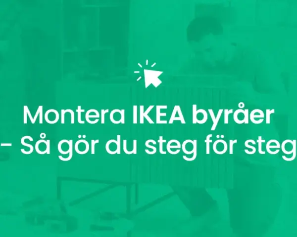 Man bygger en IKEA-byrå steg för steg.